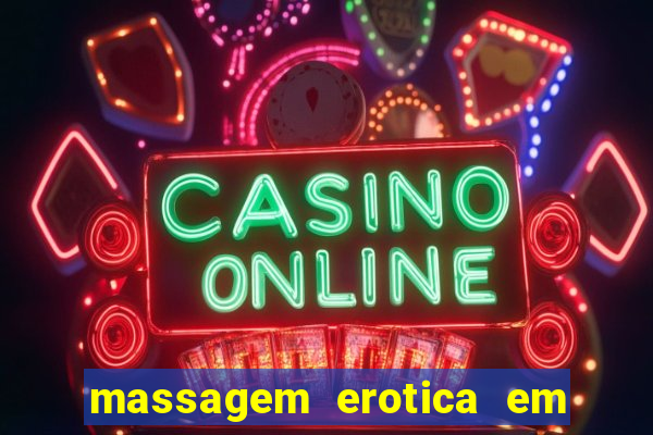 massagem erotica em porto alegre